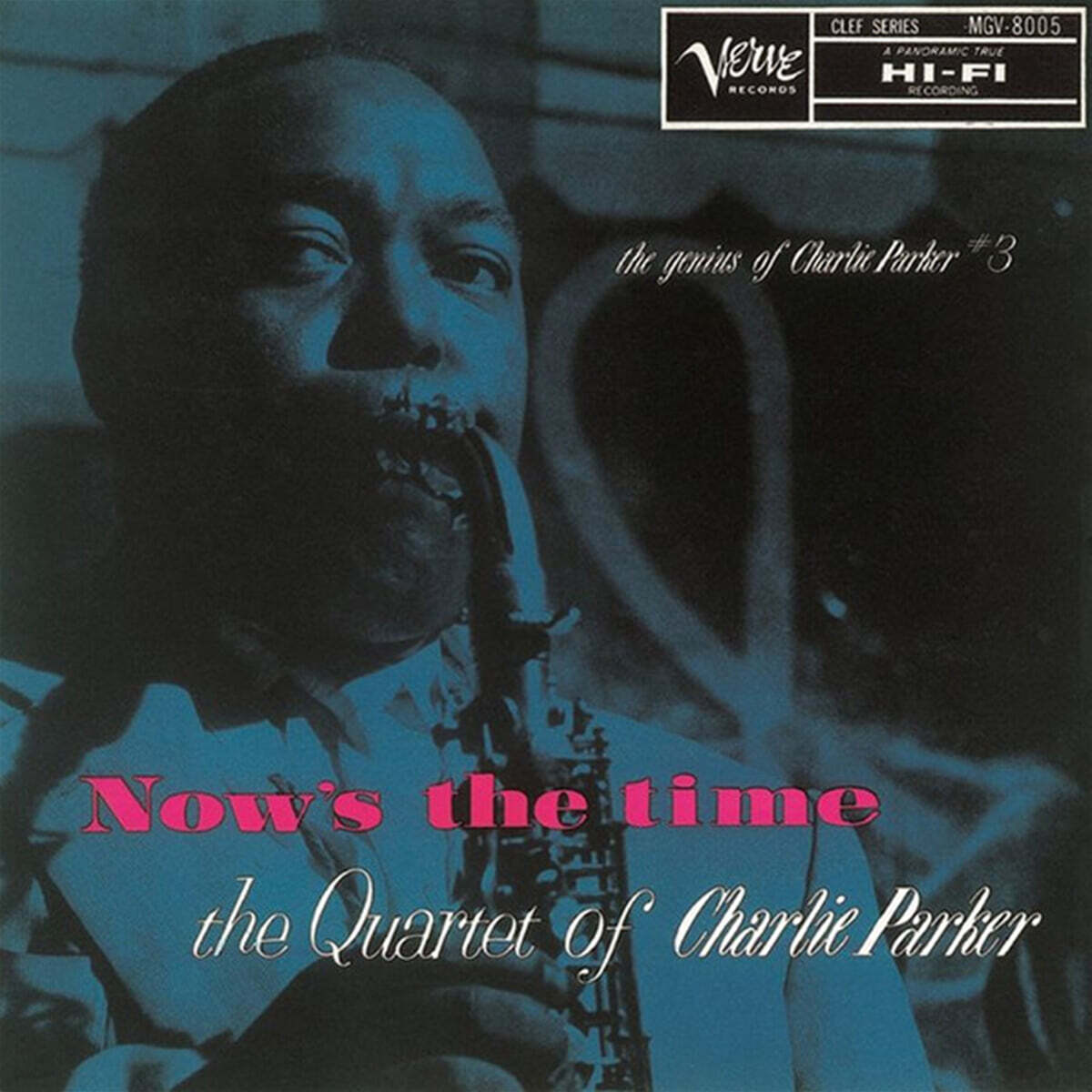 The Quartet of Charlie Parker (찰리 파커 쿼텟) - Now's The Time
