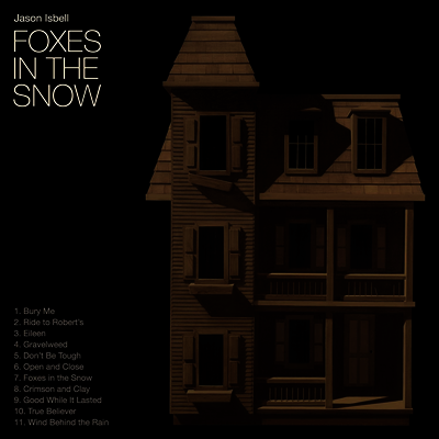 Jason Isbell — Foxes In The Snow 앨범 커버