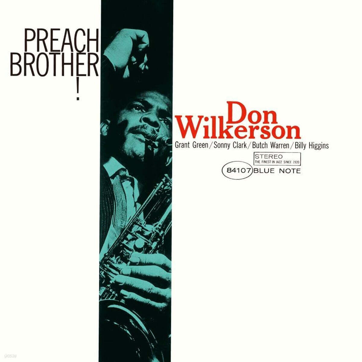 Don Wilkerson (돈 윌커슨) - Preach Brother!