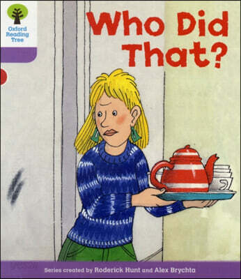 Oxford Reading Tree: Level 1+: More Patterned Stories: Who Did That?