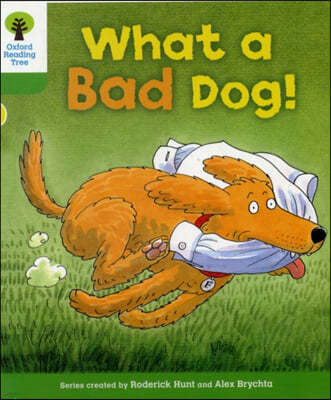 Oxford Reading Tree: Level 2: Stories: What a Bad Dog!