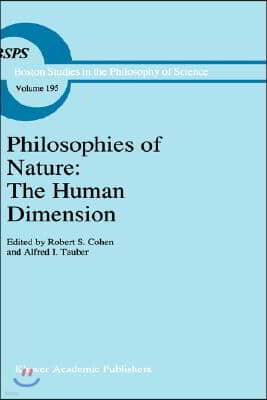 Philosophies of Nature: The Human Dimension: In Celebration of Erazim Kohak