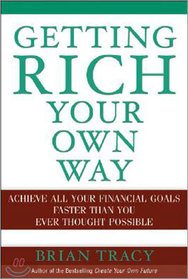 Getting Rich Your Own Way