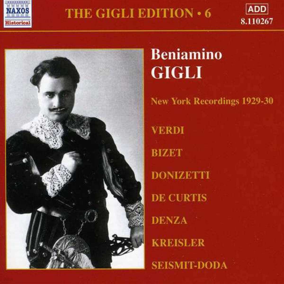 테너 베니아미노 질리 뉴욕 녹음 6집 (Beniamino Gigli - The New York Recordings Edition Vol. 6)