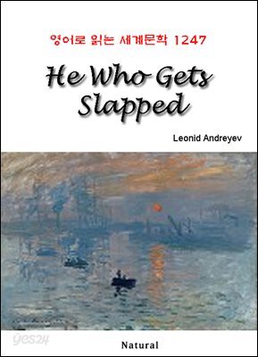 He Who Gets Slapped - 영어로 읽는 세계문학 1247