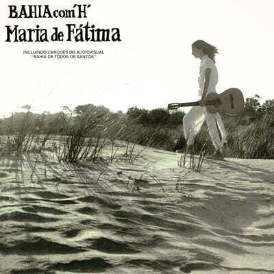 Maria De Fatima — Bahia Com H 앨범 커버