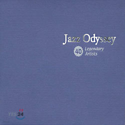 Jazz Odyssey 40 Legendary Artists
