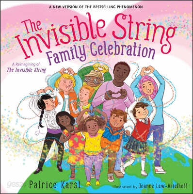 The Invisible String Family Celebration: A Reimagining of the Invisible String