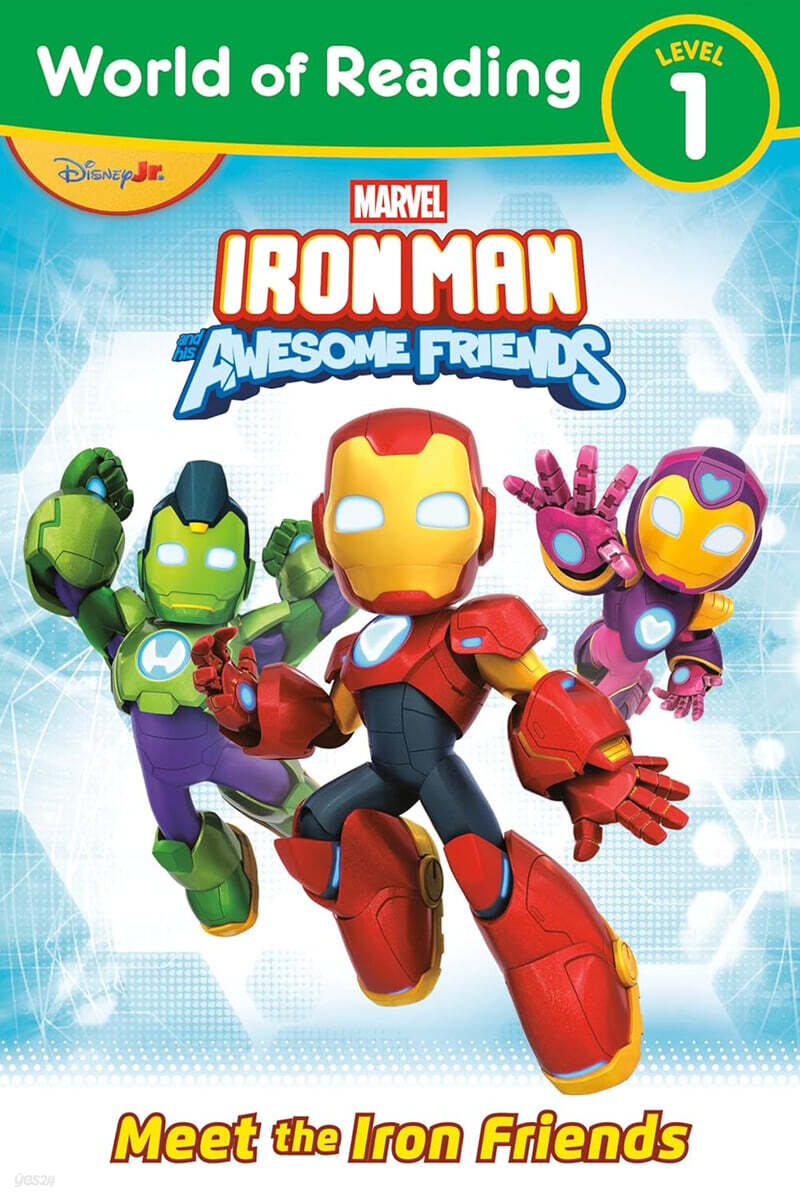 World of Reading Level 1 :  Iron Man and His Awesome Friends : Meet the Iron Friends