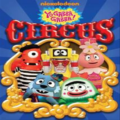 Yo Gabba Gabba! - Circus ( ٰ! - Ŀ)(ڵ1)(ѱ۹ڸ)(DVD)