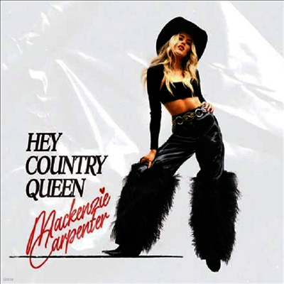 Mackenzie Carpenter — Hey Country Queen 앨범 커버