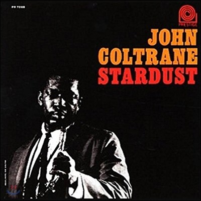 John Coltrane — Stardust (Back To Black / Riverside 75th Anniversary / Limited Edition) 앨범 커버