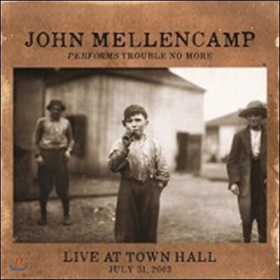 John Mellencamp - Performs Trouble No More Live At Town Hall