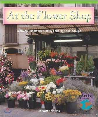 Rosen Math:At The Flower Shop