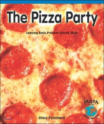 Rosen Math:The Pizza Party 