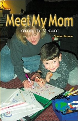 Rosen Phonics:Meet My Mom 