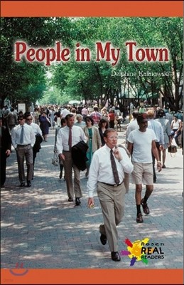 Rosen Real:People In My Town