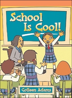 School Is Cool!