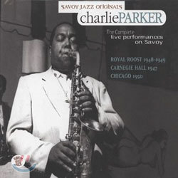 Charlie Parker - Complete Live Performances On Savoy