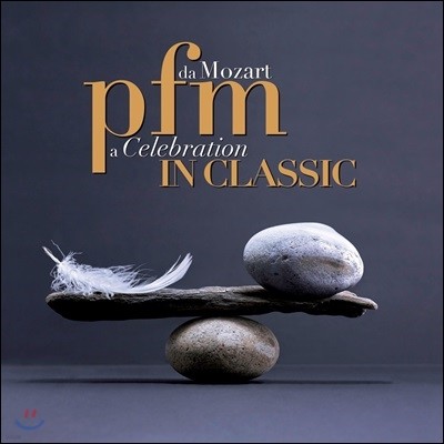 PFM (Premiata Fomeria Marconi) - In Classic ~ Da Mozart A Celebration
