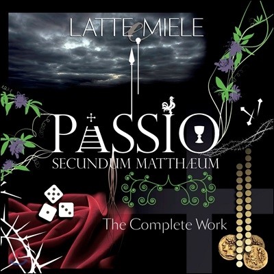 Latte E Miele - Passio Secundum Mattheum: The Complete Work