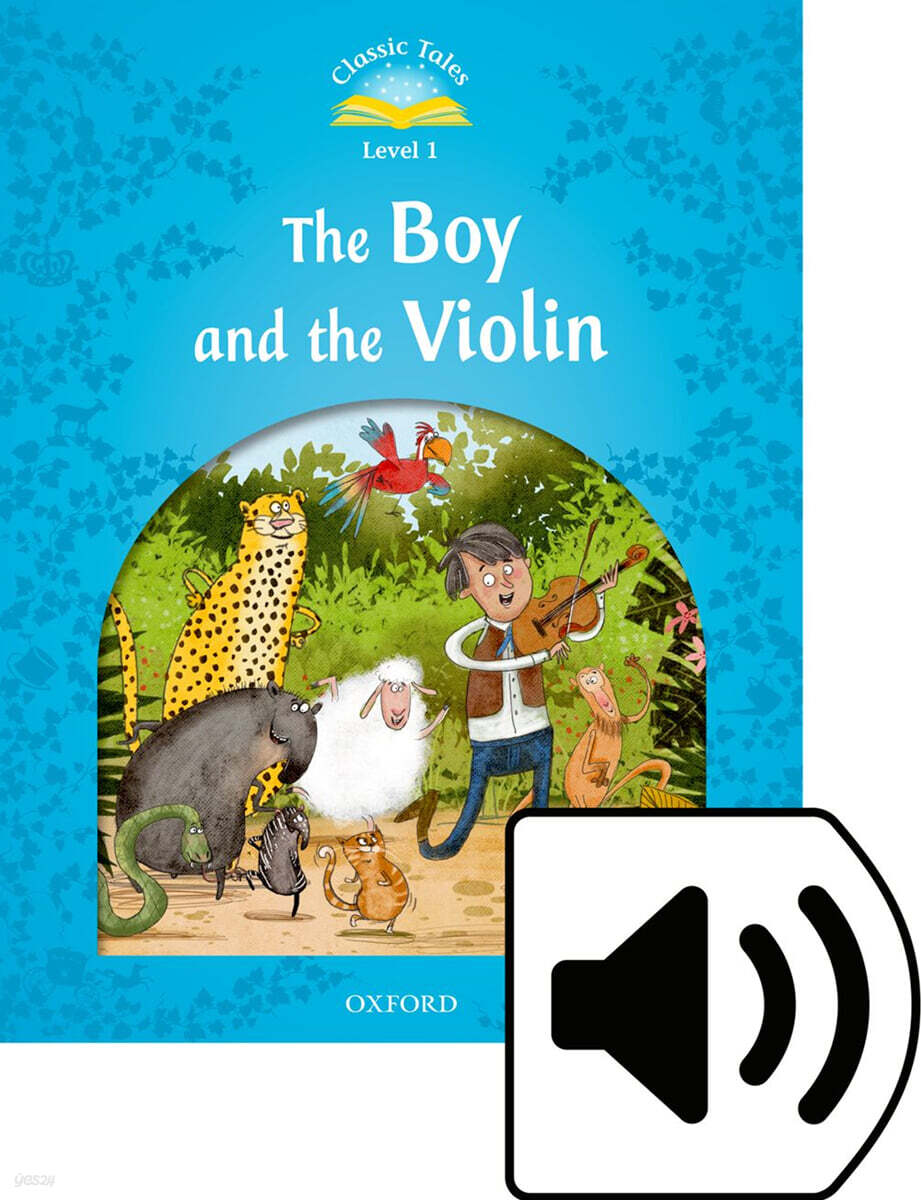 Classic Tales Level 1-13 : The Boy and the Violin MP3 Pack