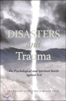 Disasters and Trauma