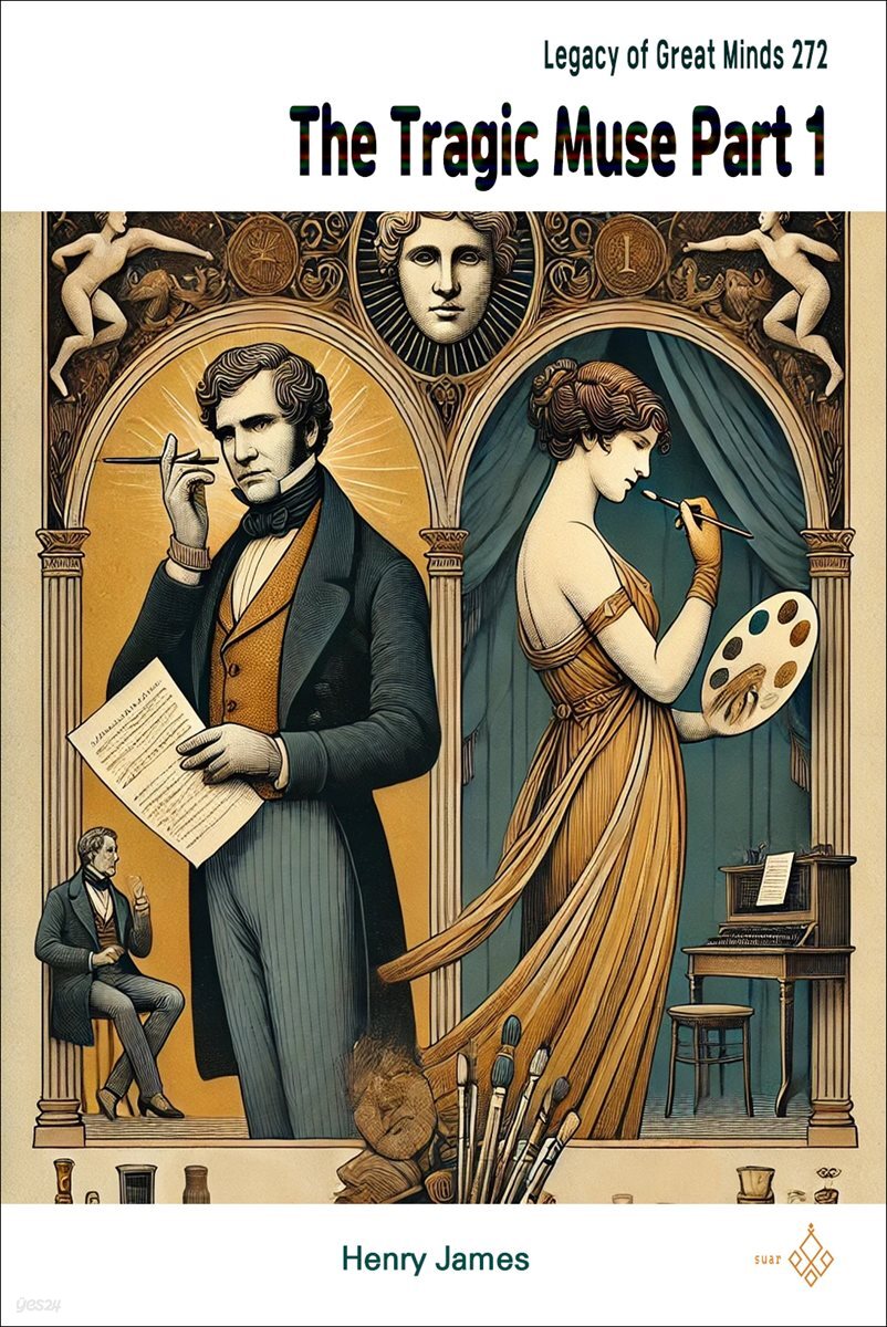 The Tragic Muse Part 1