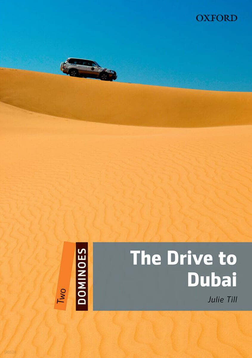 Dominoes 2-12 : The Drive to Dubai (Paperback + MP3 Pack)