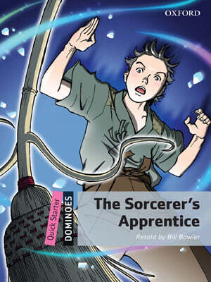 Dominoes Quick Starter-6 : Sorcerers Apprentice (Paperback + MP3 Pack)