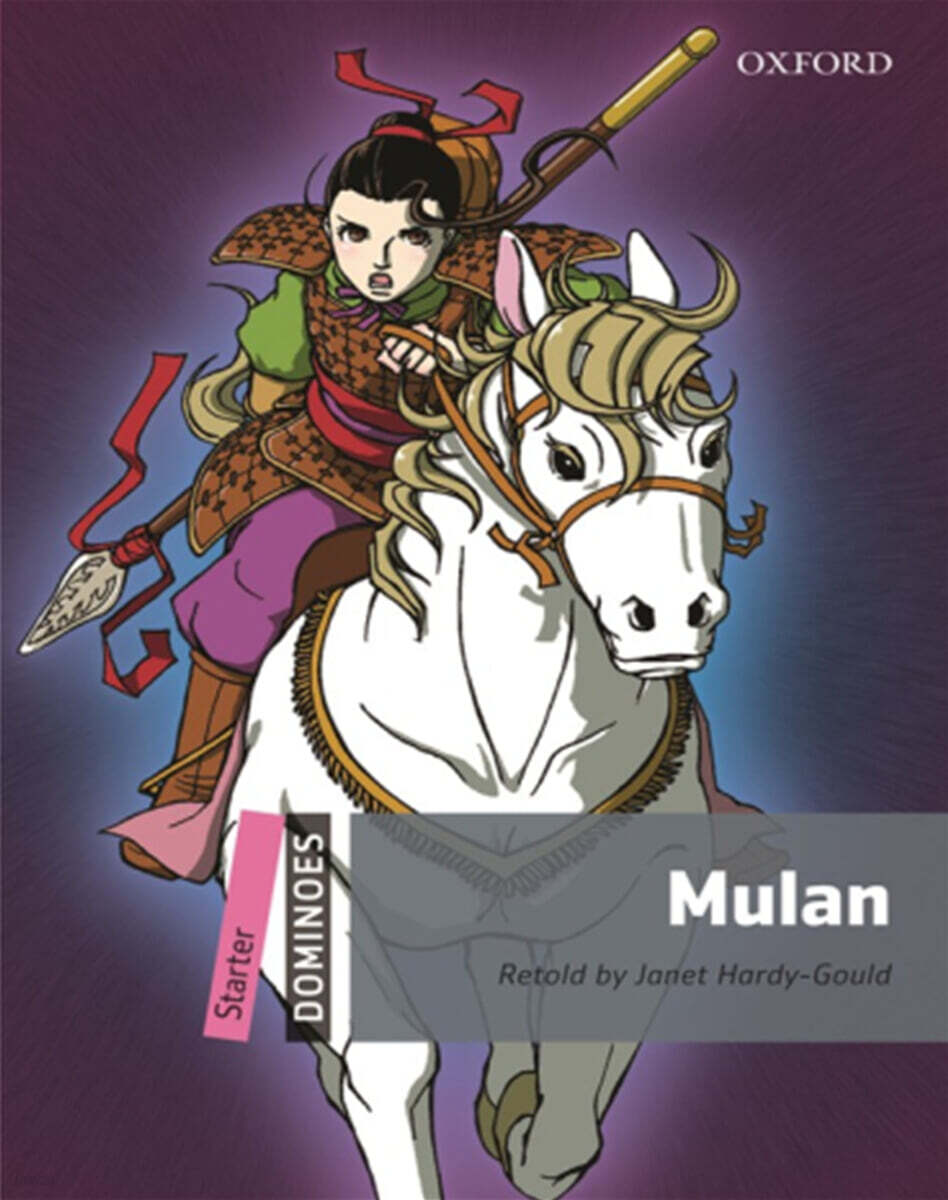 Dominoes Starter-9 : Mulan (Paperback + MP3 Pack)