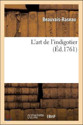 L'Art de l'Indigotier