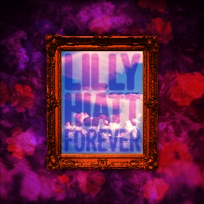 Lilly Hiatt — Forever (Stiker) 앨범 커버