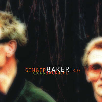 Ginger Baker Trio — Going Back Home 앨범 커버