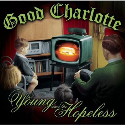 Good Charlotte - Young & The Hopeless (CD)