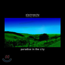 Electreecity (김신일) 1집 - Paradise In the City