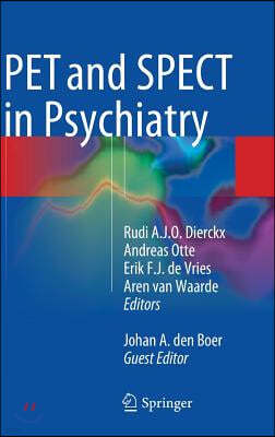 Pet and Spect in Psychiatry