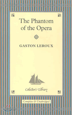The Phantom of the Opera
