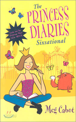 The Princess Diaries 6 : Sixsational