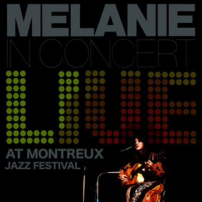 Melanie — Live At Montreux Jazz Festival 앨범 커버