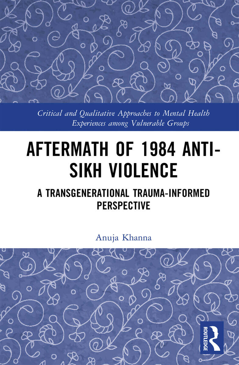 Aftermath of 1984 Anti-Sikh Violence