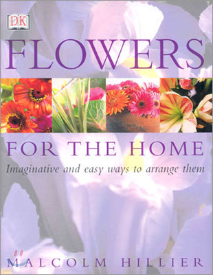 Flowers for the Home   