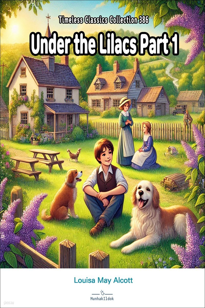 Under the Lilacs Part 1