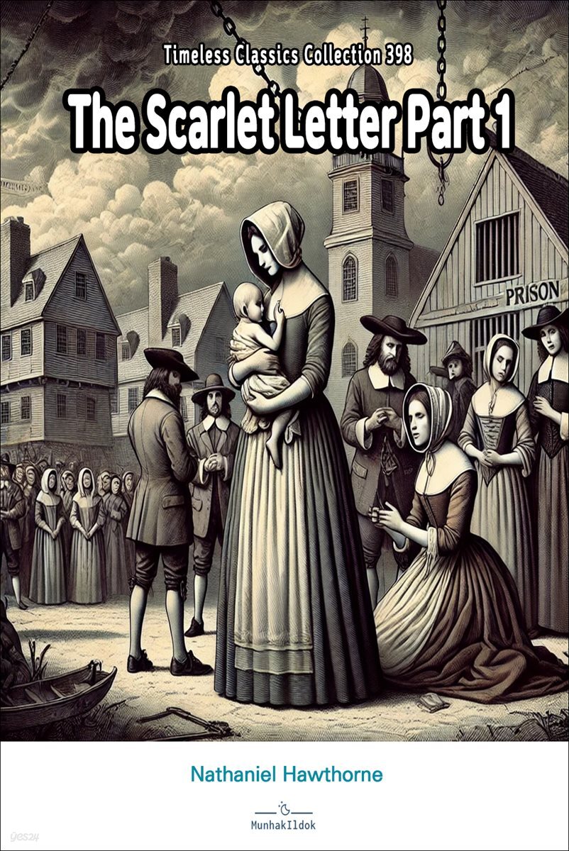 The Scarlet Letter Part 1