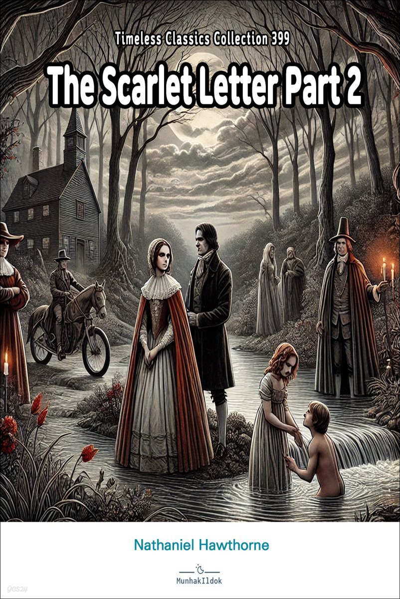 The Scarlet Letter Part 2