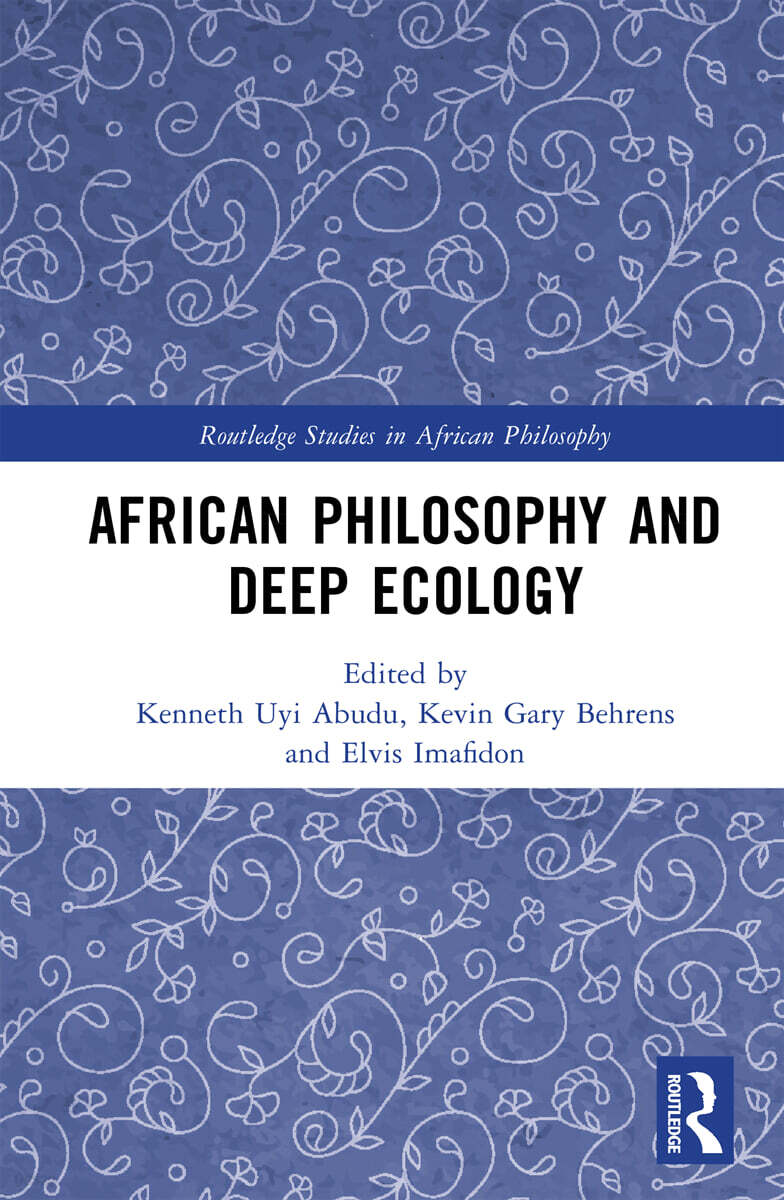 African Philosophy and Deep Ecology
