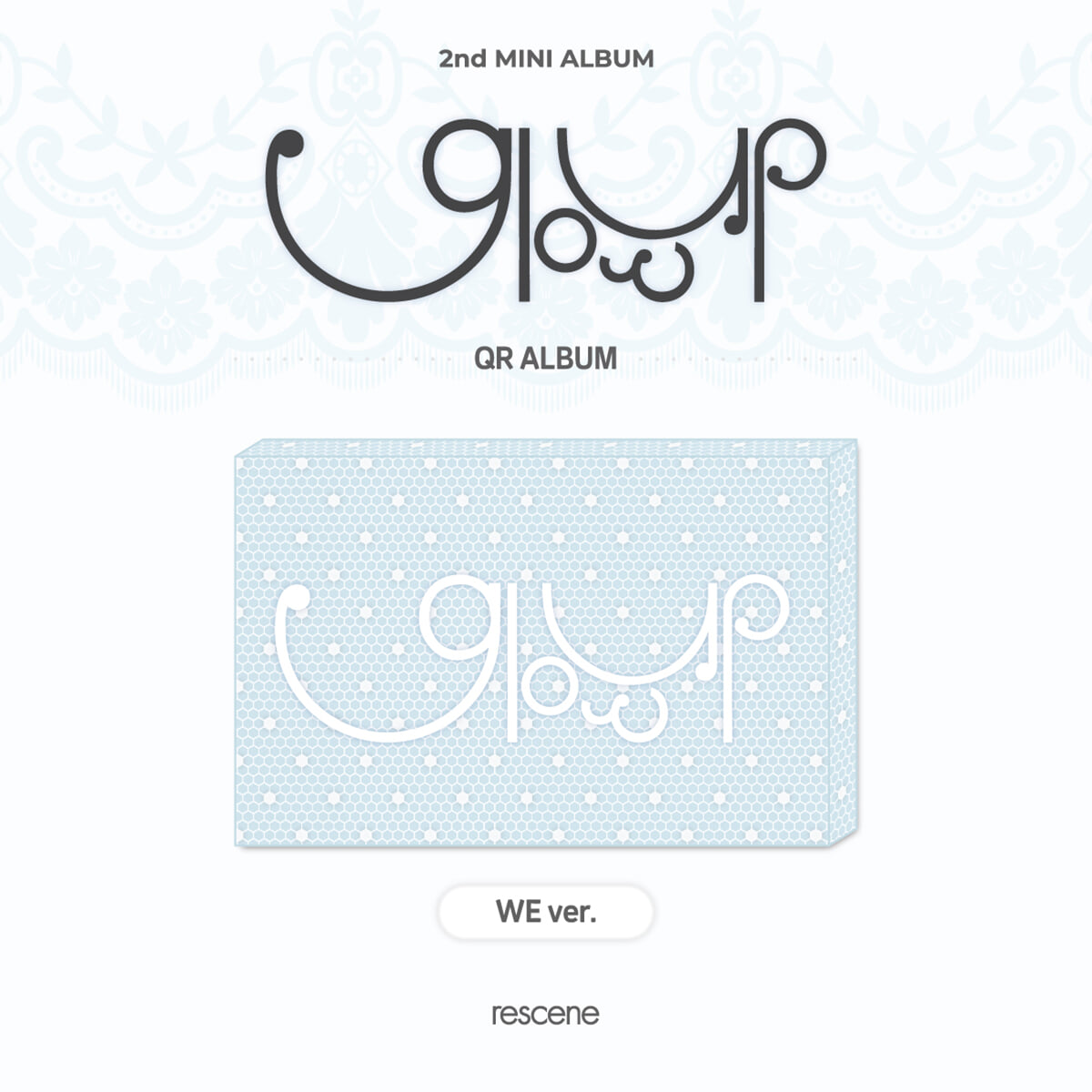 RESCENE (리센느) - 미니앨범 2집 : Glow Up [QR VER.][WE VER