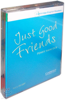 Cambridge English Readers Level 3 : Just good Friends (Cassette Tape)