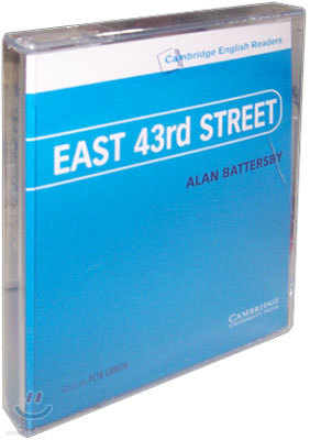 Cambridge English Readers Level 5 : East 43rd Street (Cassette Tape)