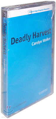 Cambridge English Readers Level 6 : Deadly Harvest (Cassette Tape)